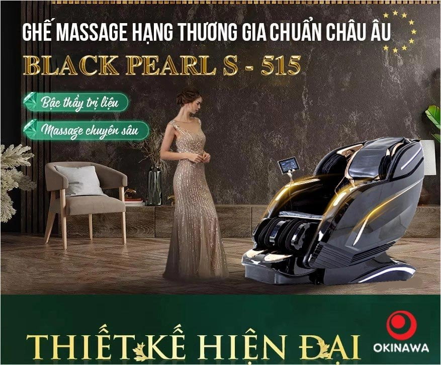 Tổng quan ghế massage OKINAWA BLACK PEARL H - 515